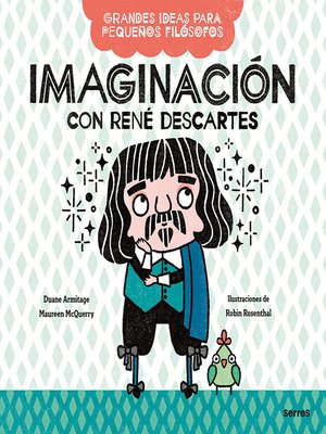 cover image of Imaginación con René Descartes (Grandes ideas para pequeños filósofos)